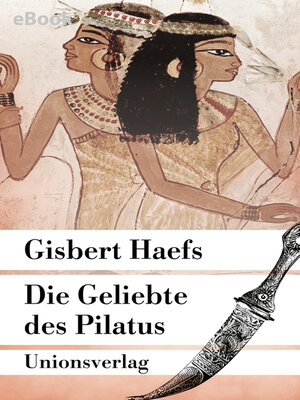 cover image of Die Geliebte des Pilatus